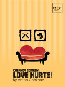 Chekhov Comedy: Love Hurts! show poster