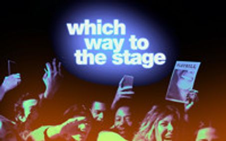 Which Way to the Stage show poster