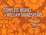 The Complete Works of Williams Shakespeare (abridged) [revised] [again] in New Jersey