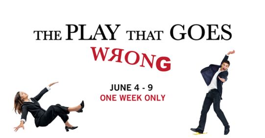 THE PLAY THAT GOES WRONG show poster