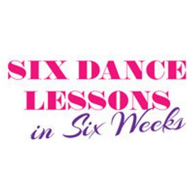 Six Dance Lessons in Six Weeks show poster