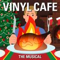 Vinyl Cafe: The Musical in Edmonton