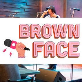 Brown Face show poster