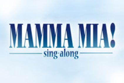 Mamma Mia! Sing-Along show poster