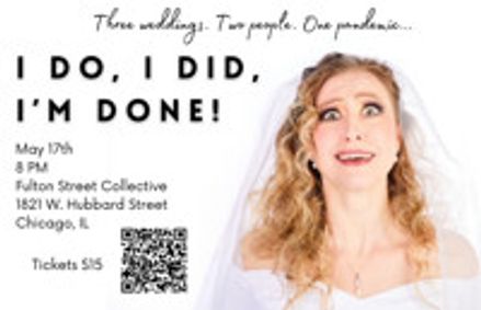 I Do, I Did, I'm DONE! show poster