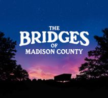 The Bridges of Madison County