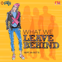 What We Leave Behind