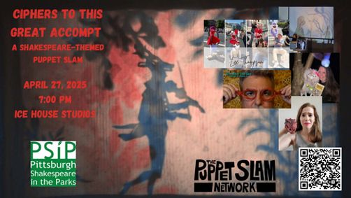 Ciphers to this Great Accompt (A Shakespeare-themed Puppet Slam) show poster