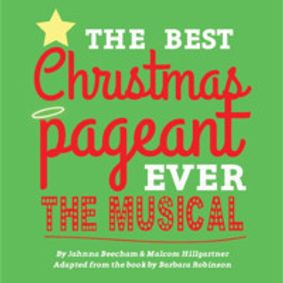 The Best Christmas Pageant Ever The Musical show poster