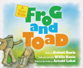 A Year With Frog and Toad (Theatre for Young Audiences) show poster