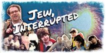 Jew, Interrupted
