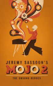 Jeremy Sassoon's MOJO 2 show poster
