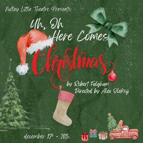 Uh Oh, Here Comes Christmas show poster