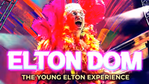 Elton Dom: The Young Elton Experience in Orlando