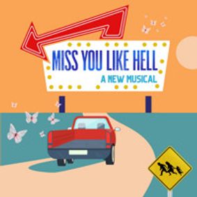 Miss You Like Hell show poster