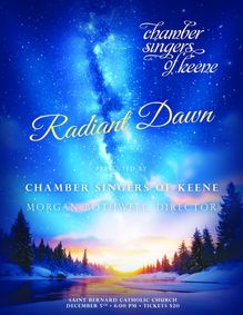 Chamber Singers of Keene Fall Concert 'Oh Radiant Dawn' show poster