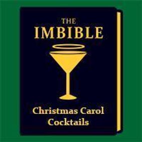 The Imbible: Christmas Carol Cocktails show poster