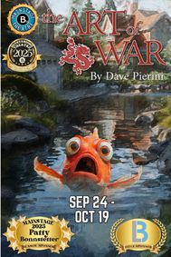 The Art of War by Dave Pierini show poster