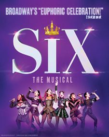 SIX show poster