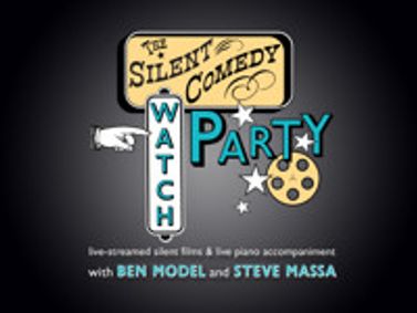 The Silent Comedy Watch Party - ep. 44 show poster