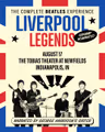 Liverpool Legends The Complete Beatles Experience in Indianapolis