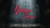 Nightmare Show Returns