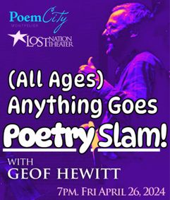  ALL AGES ANYTHING GOES POETRY SLAM show poster