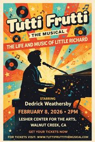 Tutti Frutti: The Musical- The Life and Music of Little Richard show poster