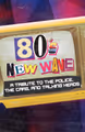 80’s New Wave Tribute: The Police, The Cars, Talking Heads and Elvis Costello and More in Phoenix