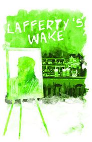 Lafferty's Wake show poster