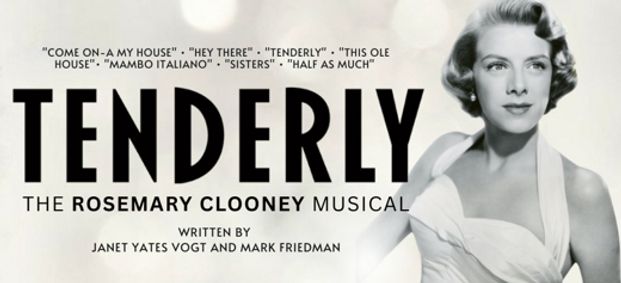 Tenderly, the Rosemary Clooney Musical show poster
