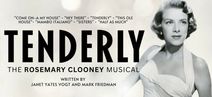 Tenderly, the Rosemary Clooney Musical