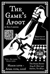 Ken Ludwig’s “The Game’s Afoot” show poster