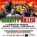 Oasis Music Festival with Bounty Killer, Dexta Daps, Baby Cham and Mr Killa Live in Concert in Toronto