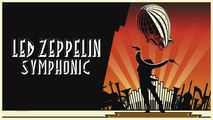 Led Zeppelin Symphonic in UK Regional