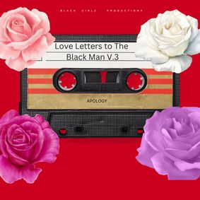 Love Letters to the Black Man show poster
