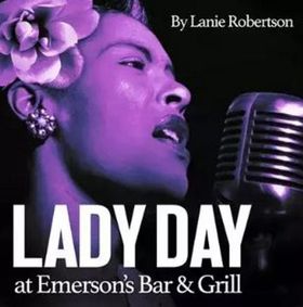 Lady Day at Emerson's Bar and Grill show poster