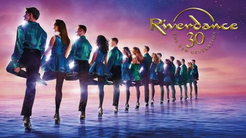 RIVERDANCE, THE INTERNATIONAL IRISH DANCE PHENOMENON, WILL PLAY THE FOX THEATRE IN ATLANTA, FEB. 6 -7 show poster