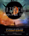 GAZPACHO at O2 Academy Islington - London in UK Regional