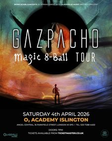GAZPACHO at O2 Academy Islington - London show poster