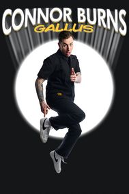Connor Burns - GALLUS show poster