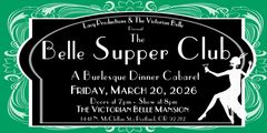 Belle Supper Club: A Burlesque Dinner Cabaret in Portland