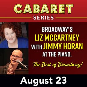 Cabaret Series: Liz McCartney with Jimmy Horan on piano show poster