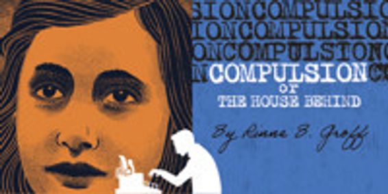 Compulsion or the House Behind show poster