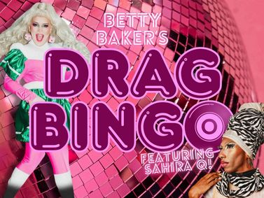 BETTY BAKER'S DRAG BINGO @ THE BVP show poster