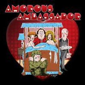 Amorous Ambassador show poster