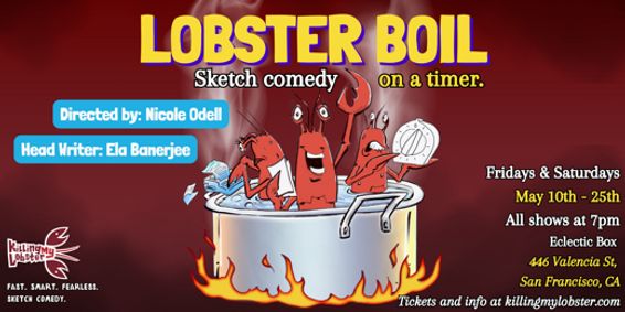 Killing My Lobster Presents: Lobster Boil show poster