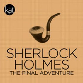 Sherlock: The Final Adventure show poster