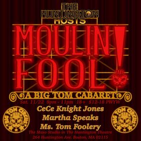  Moulin Fool: A Big Tom Cabaret show poster