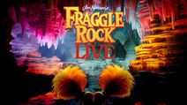 Fraggle Rock Live